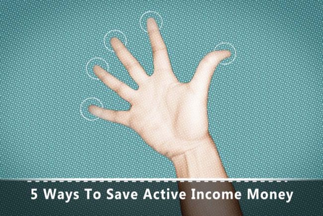 Save active income money