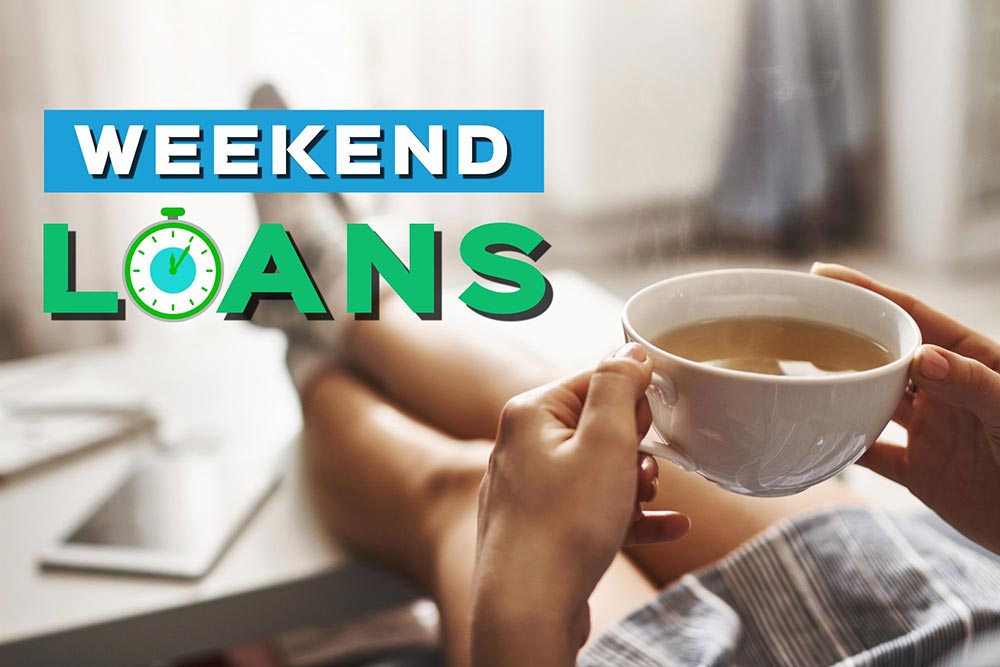 Helpful Weekend Loans