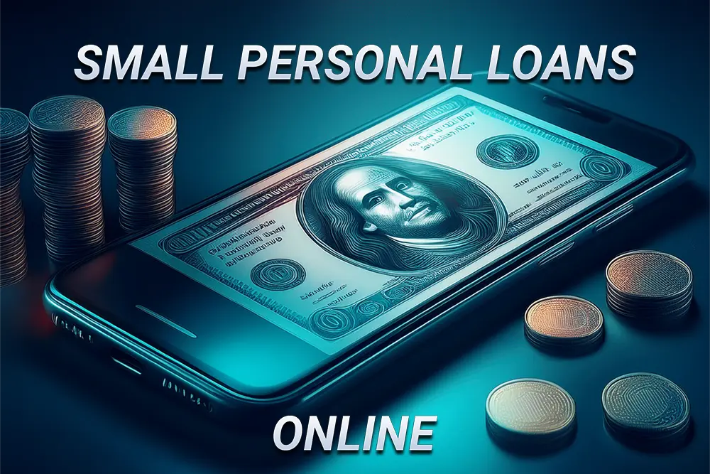 Digital illustration of a smartphone displaying a stylized U.S. hundred-dollar bill surrounded by coin stacks, symbolizing small personal loans online.